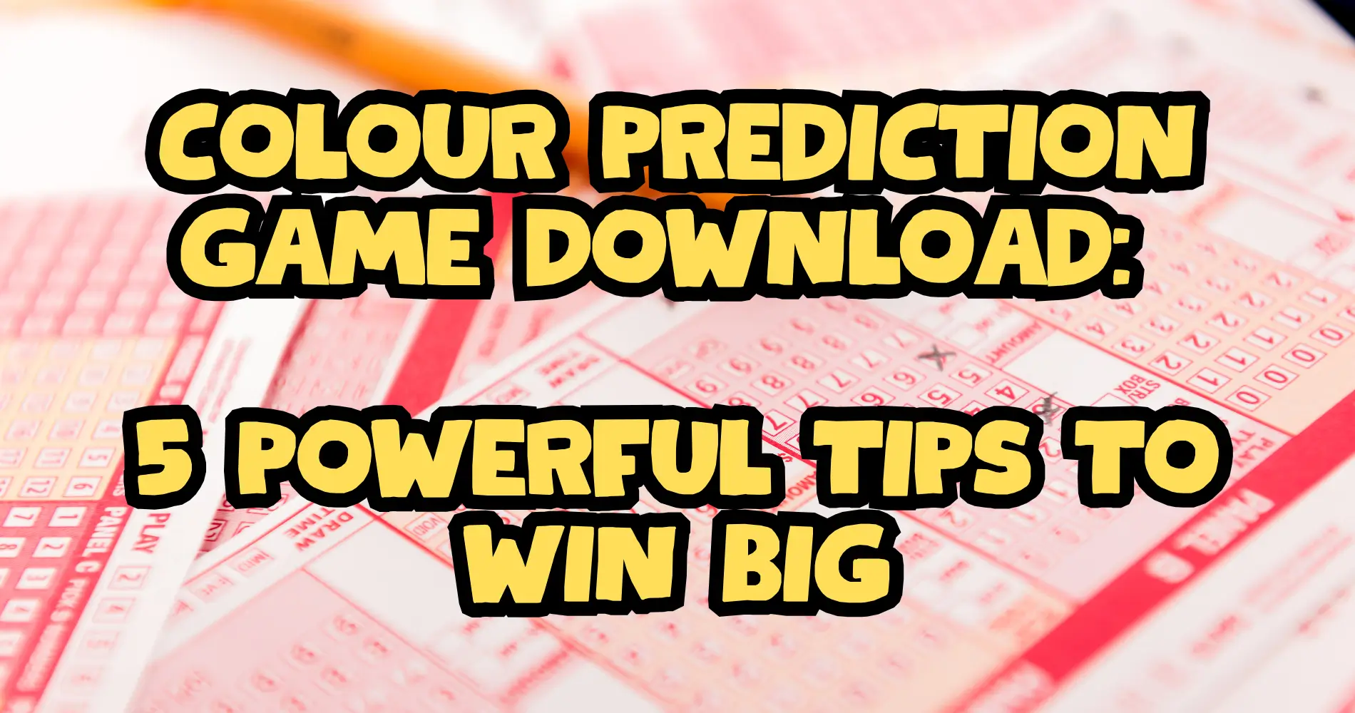 Colour Prediction Game Download 5 Powerful Tips to Win Big