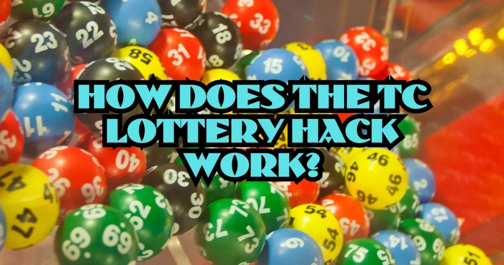 tc lottery hack