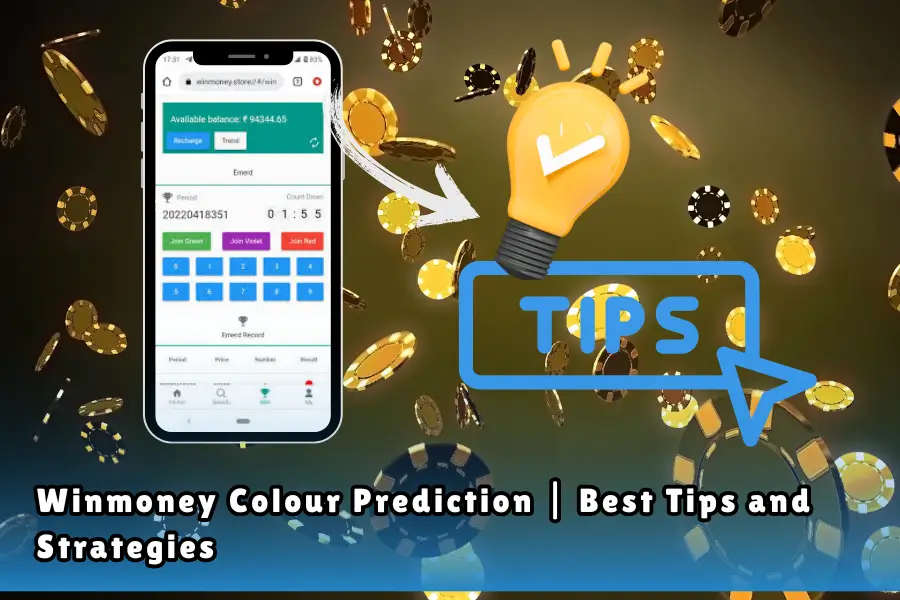 Winmoney Colour Prediction Best Tips and Strategies